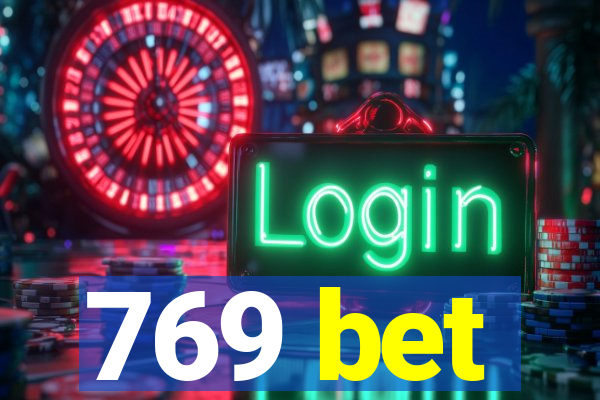 769 bet